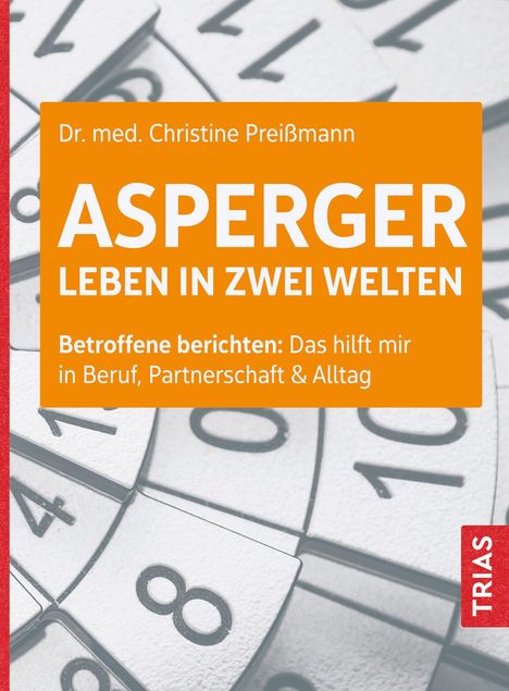 Christine Preißmann: Asperger: Leben in zwei Welten, Buch