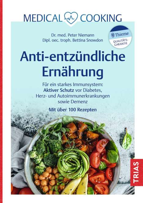 Peter Niemann: Medical Cooking: Antientzündliche Ernährung, Buch
