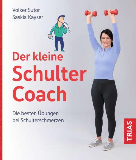 Volker Sutor: Der kleine Schulter-Coach, Buch