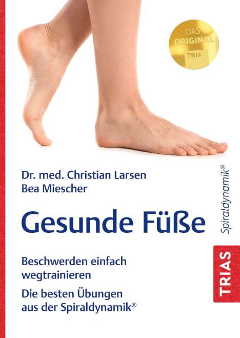Christian Larsen: Gesunde Füße, Buch