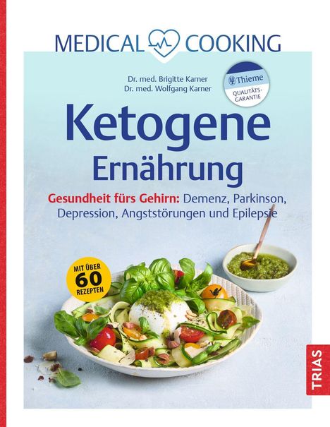 "Ketogene Ernährung: Gesundheit fürs Gehirn" mit grüner Salatschüssel und gelbem Sticker "Mit über 60 Rezepten".