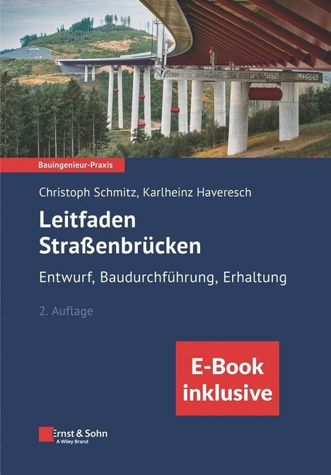 Christoph Schmitz: Leitfaden Straßenbrücken, 1 Buch und 1 eBook