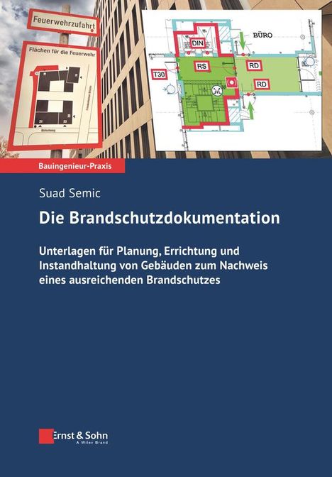 Suad Semic: Semic, S: Brandschutzdokumentation, Buch