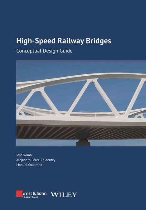 José Romo: High-Speed Railway Bridges, Buch
