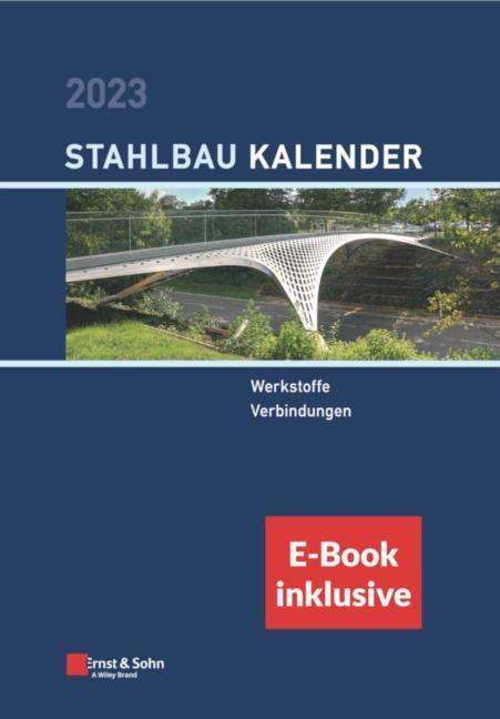Stahlbau-Kalender 2023. E-Bundle, 1 Buch und 1 eBook
