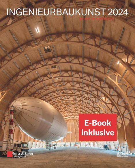 Ingenieurbaukunst 2024 (E-Bundle), 1 Buch und 1 eBook