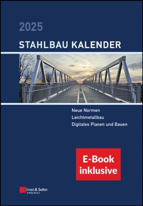 Stahlbau-Kalender 2025, 1 Buch und 1 Diverse