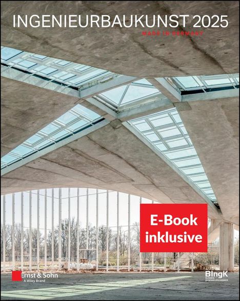 Ingenieurbaukunst 2025: Made in Germany, Buch