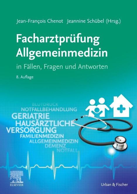 Titel: "Facharztprüfung Allgemeinmedizin". Bild mit Stethoskop, Familie und Haus, medizinische Begriffe im Hintergrund.