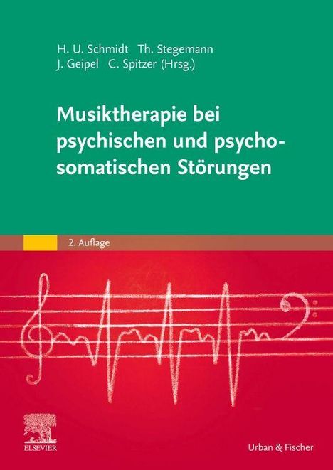 Titel: "Musiktherapie bei psychischen und psychosomatischen Störungen". Autoren: H. U. Schmidt, Th. Stegemann. Darunter Notenschlüssel, Herzschlaglinie.
