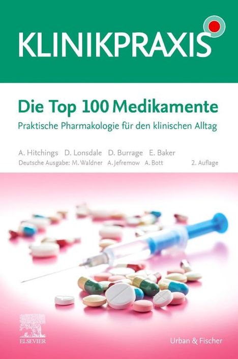 André Jefremow: Die Top 100 Medikamente, Buch
