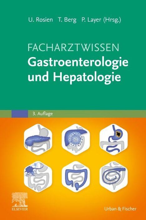 "Facharztwissen Gastroenterologie und Hepatologie, 3. Auflage." Unten Diagramme von Organen, Farben: Grün und Orange.