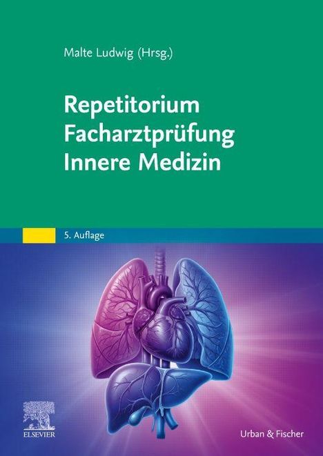 Oben stehen die Texte: "Malte Ludwig (Hrsg.)", "Repetitorium Facharztprüfung Innere Medizin", "5. Auflage". Unten eine Illustration von Herz und Lungen.