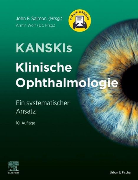 Text: "John F. Salmon (Hrsg.), Armin Wolf (Dt. Hrsg.), KANSKIs Klinische Ophthalmologie, Ein systematischer Ansatz, 10. Auflage." Großes Auge im Hintergrund. E-Book Icon oben.