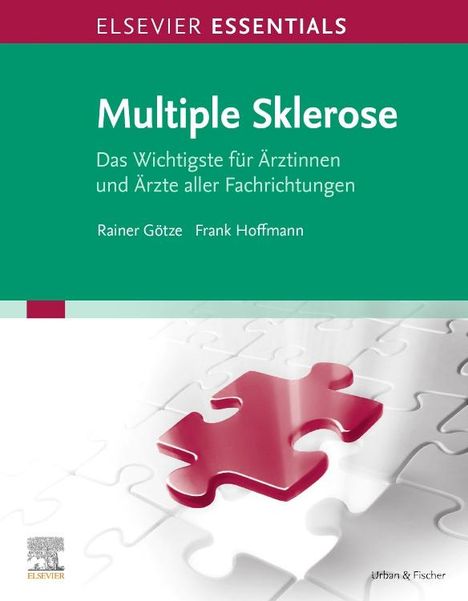 Rainer Götze: ELSEVIER ESSENTIALS Multiple Sklerose, Buch