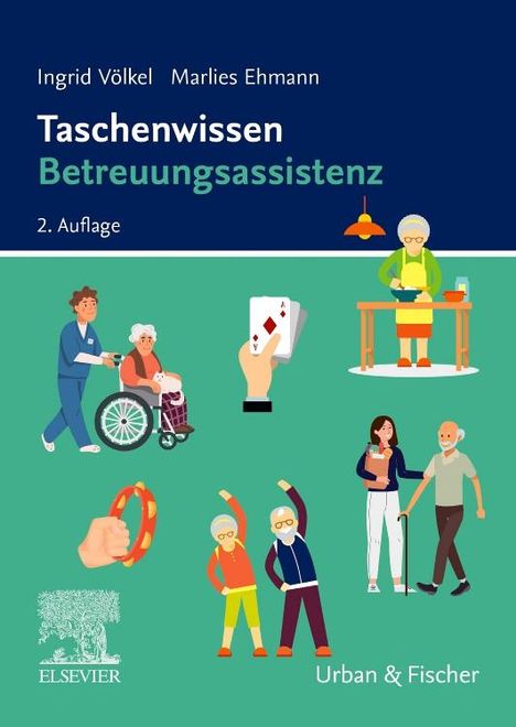 Ingrid Völkel: Taschenwissen Betreuungsassistenz, Buch