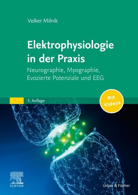 Volker Milnik: Elektrophysiologie in der Praxis, Buch