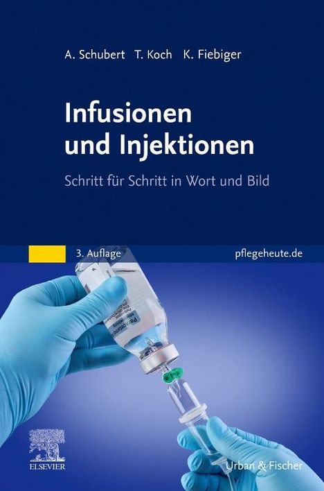 Katja Fiebiger: Infusionen und Injektionen, Buch