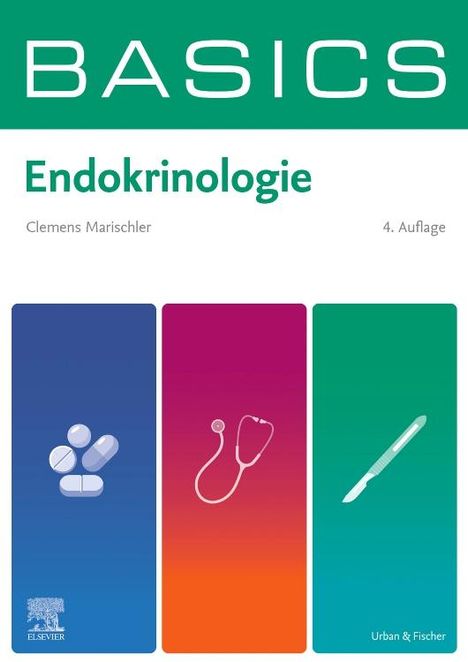 Clemens Marischler: BASICS Endokrinologie, Buch