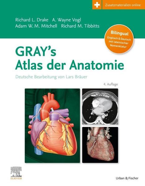 "GRAY's Atlas der Anatomie" mit Herzillustrationen und Röntgenbildern, bilinguale Ausgabe, bearbeitet von Lars Bräuer.