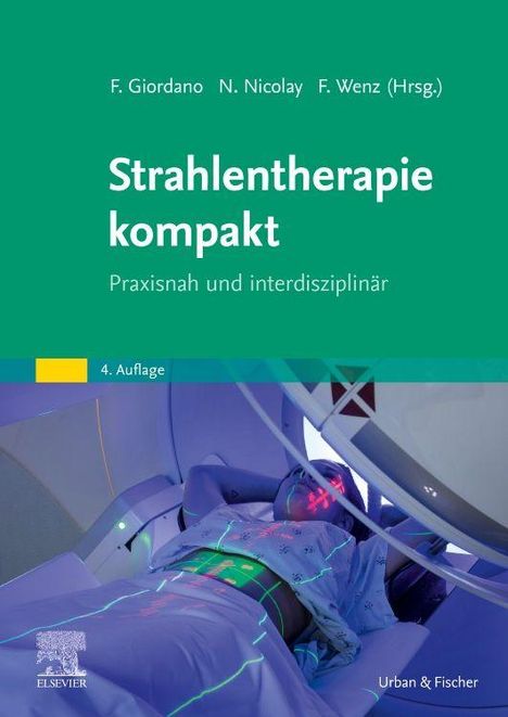 „Strahlentherapie kompakt“: praxisnah, interdisziplinär, 4. Auflage. Abbildung eines Patienten in einem Bestrahlungsgerät.