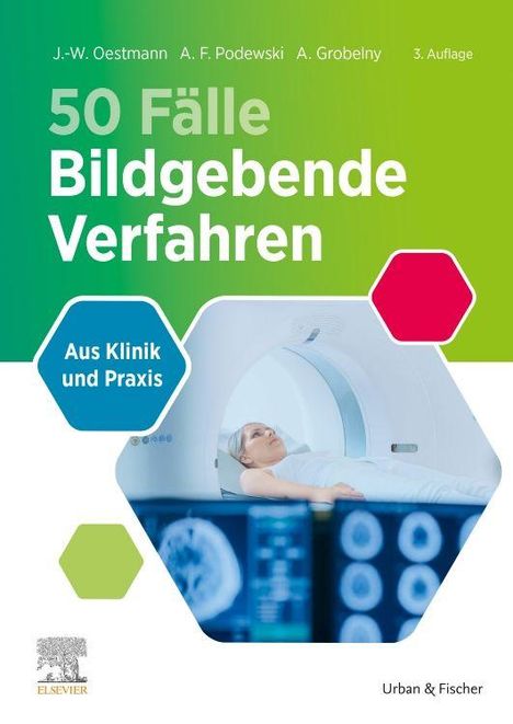 "50 Fälle Bildgebende Verfahren. Aus Klinik und Praxis." Ein Mensch liegt in einem MRT-Gerät. Farben: Grün, Blau.