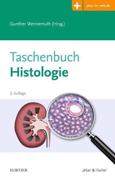 Gunther Wennemuth: Taschenbuch Histologie, Buch