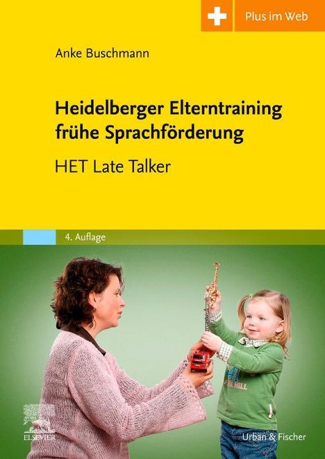 Anke Buschmann: Heidelberger Elterntraining frühe Sprachförderung, Buch