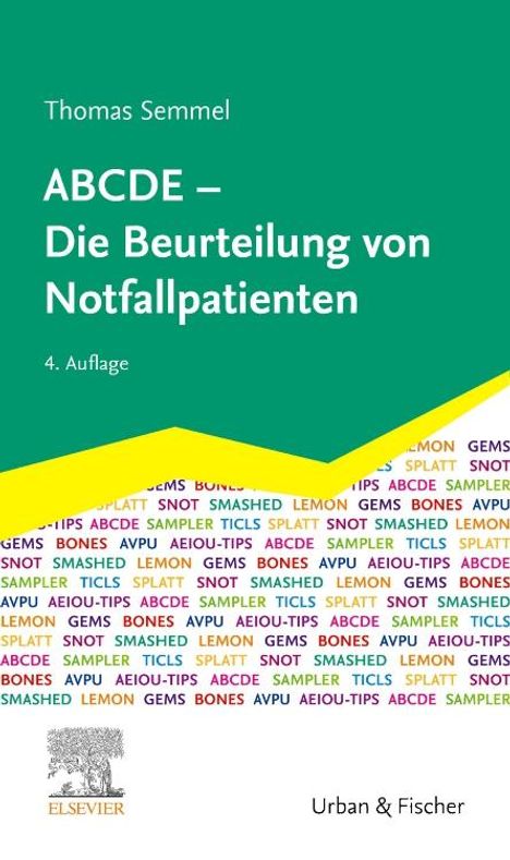 Thomas Semmel: ABCDE - Die Beurteilung von Notfallpatienten, Buch