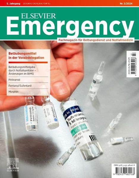 ELSEVIER Emergency. Betäubungsmittel in der Vorabdelegation. 3/2024: Fachmagazin für Rettungsdienst und Notfallmedizin, Buch
