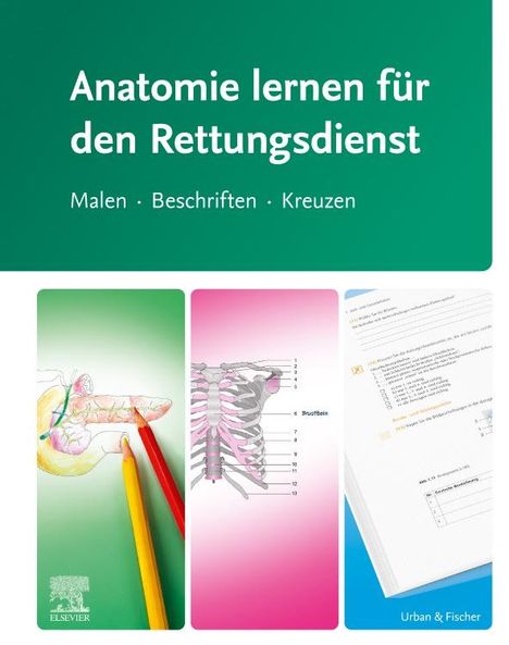 Anatomie lernen für den Rettungsdienst, Buch