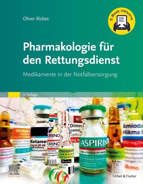 Oliver Rickes, Pharmakologie für den Rettungsdienst. Verschiedene Medikamente sind dargestellt.