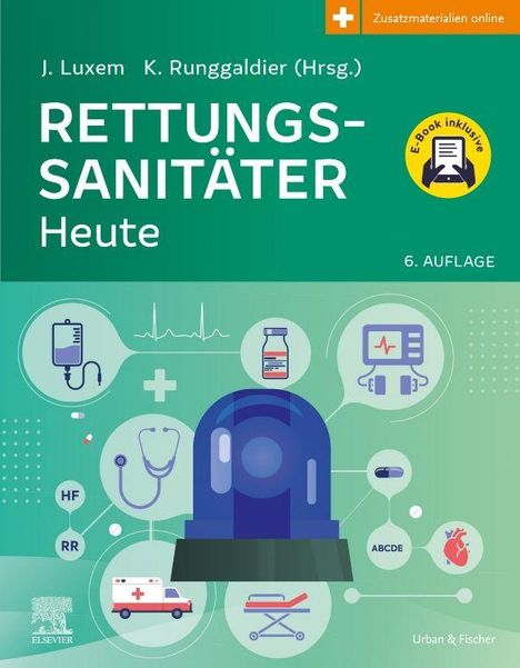„RETTUNGSSANITÄTER Heute“, 6. Auflage, Herausgeber J. Luxem, K. Rungaldier. Symbole: Stethoskop, Rettungswagen, Infusion.
