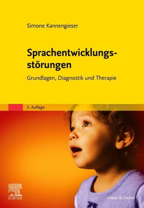 Simone Kannengieser: Sprachentwicklungsstörungen, Buch