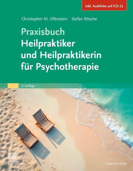 Titel: "Praxisbuch Heilpraktiker und Heilpraktikerin für Psychotherapie", Autoren: Christopher M. Ofenstein, Stefan Ritsche. Zweier Liegestühle am Strand.