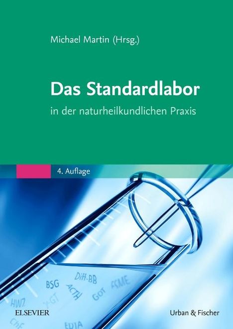 Das Standardlabor in der naturheilkundlichen Praxis, Buch