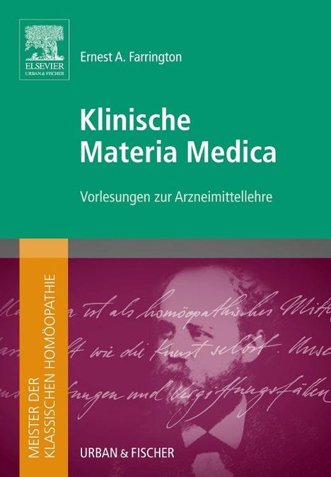 Meister der klassischen Homöopathie. Klinische Materia Medica, Buch