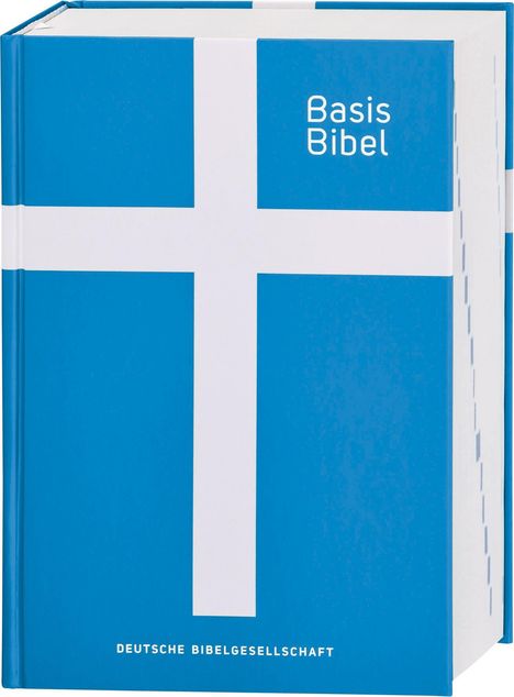 Basisbibel. Die Kompakte. Blau. Der moderne Bibel-Standard: neue Bibelübersetzung des AT und NT nach den Urtexten mit umfangreichen Erklärungen. Leicht lesbares Layout. In 3 modernen Farben erhältlich., Buch