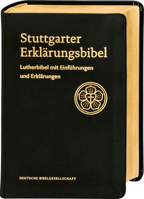 "Stuttgarter Erklärungsbibel. Lutherbibel mit Einführungen und Erklärungen." Schwarzer Einband mit goldenem Logo.