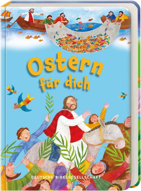 "Ostern für dich" steht groß geschrieben. Illustration: Menschen mit Palmblättern, ein Mann auf einem Esel und Boote mit Fischen im Netz.