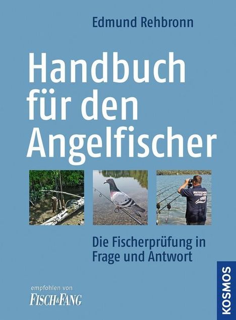 Edmund Rehbronn: Handbuch für den Angelfischer, Buch