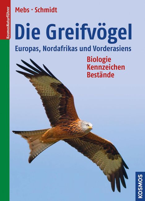 Theodor Mebs: Die Greifvögel Europas, Nordafrikas und Vorderasiens, Buch