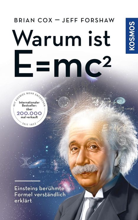 Brian Cox: Warum ist E = mc²?, Buch