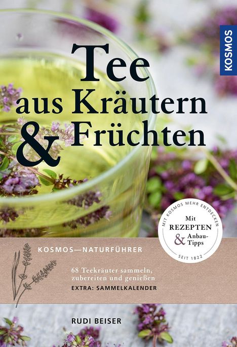 Rudi Beiser: Tee aus Kräutern und Früchten, Buch