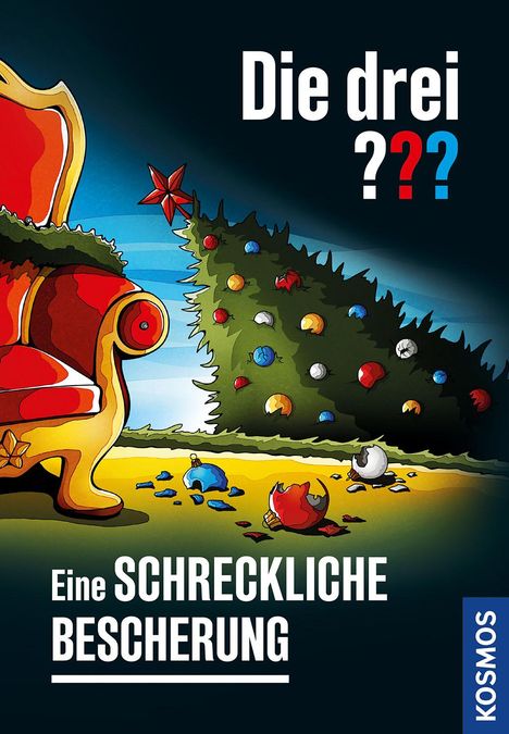 Titel: "Die drei ??? Eine schreckliche Bescherung". Illustration mit umgekipptem Weihnachtsbaum und zerbrochenen Kugeln.