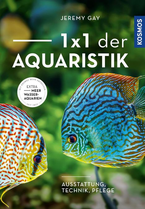 Jeremy Gay: 1 x 1 der Aquaristik, Buch