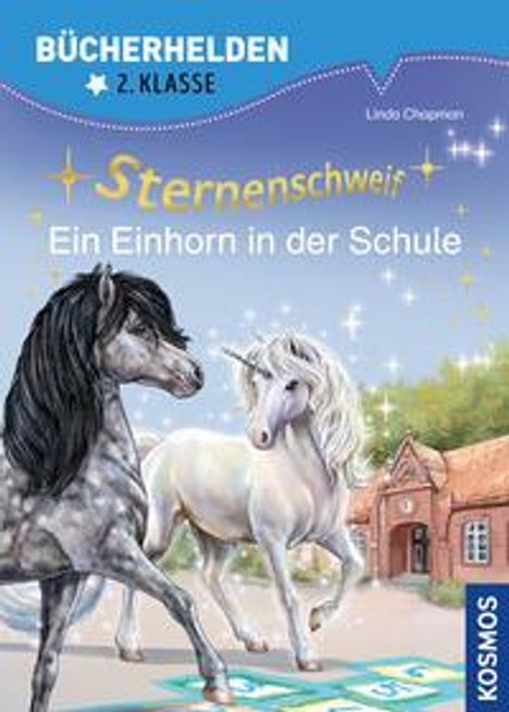 Linda Chapman: Sternenschweif, Bücherhelden 2. Klasse, Ein Einhorn in der Schule, Buch