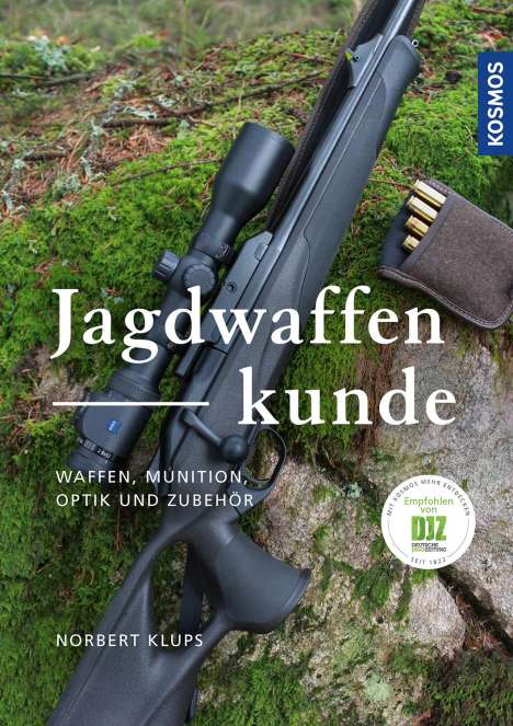 Norbert Klups: Jagdwaffenkunde, Buch