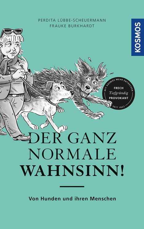 Perdita Lübbe-Scheuermann: Der ganz normale Wahnsinn!, Buch