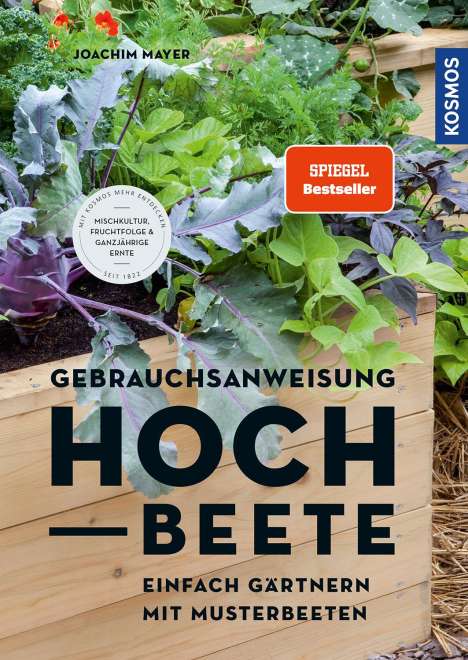 Joachim Mayer: Gebrauchsanweisung Hochbeet, Buch